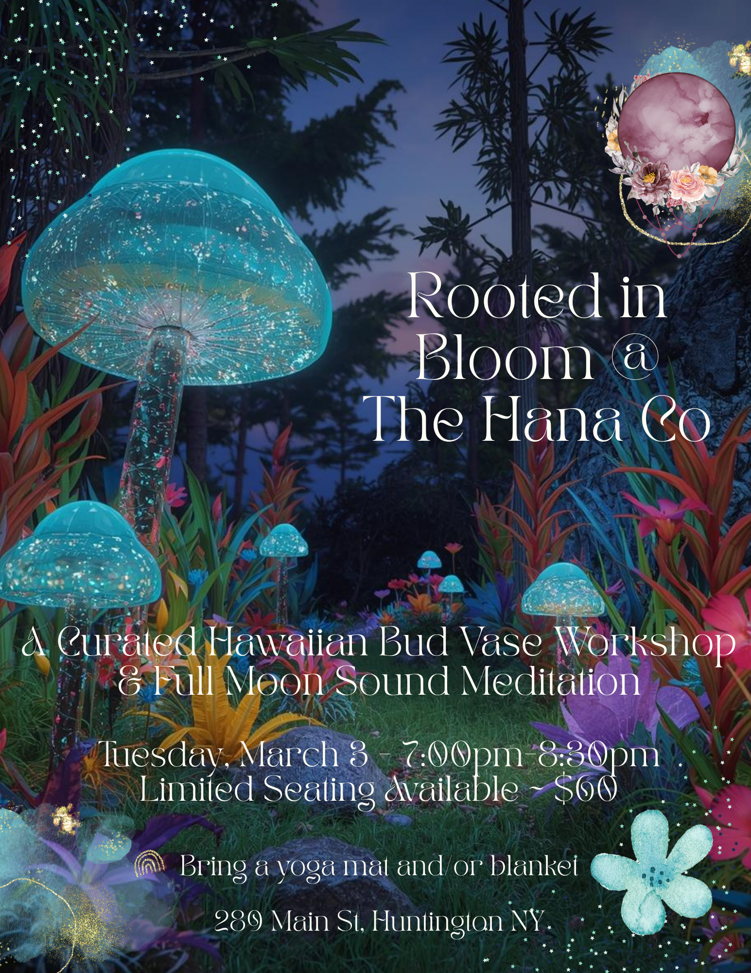 Rooted in Bloom - March 3, 2026 (Worm Moon)