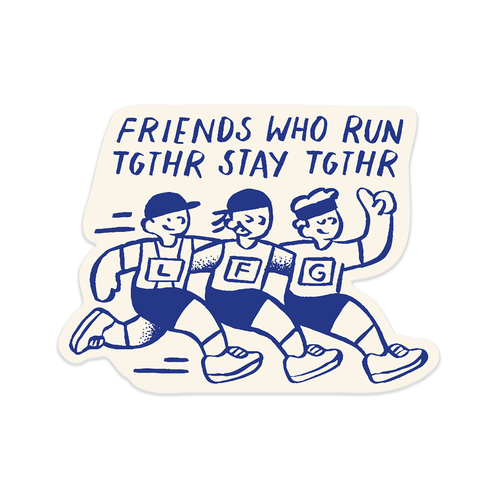 Friends Who Run Sticker