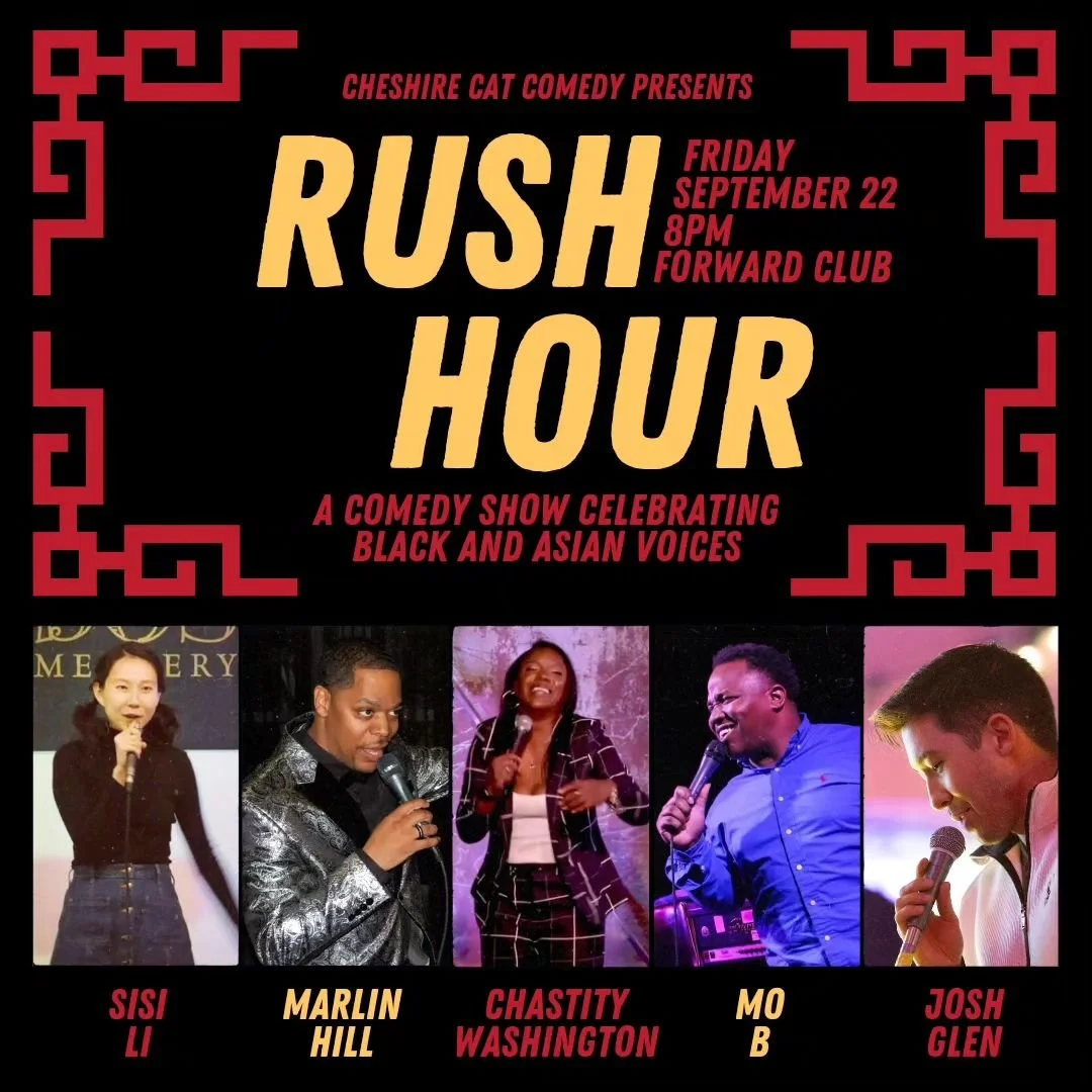 Cheshire Cat Comedy Presents…Rush Hour