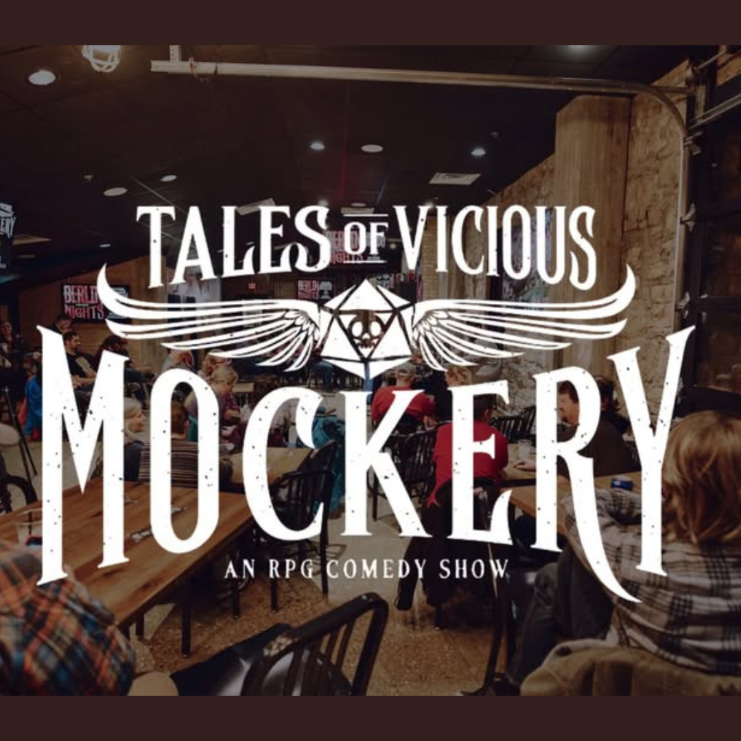 Cheshire Cat Comedy Presents...Tales of Vicious Mockery: A Live RPG Comedy Show