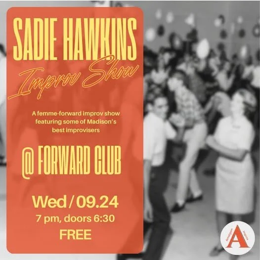 Amalgam Improv Presents…The Sadie Hawkins Improv Show