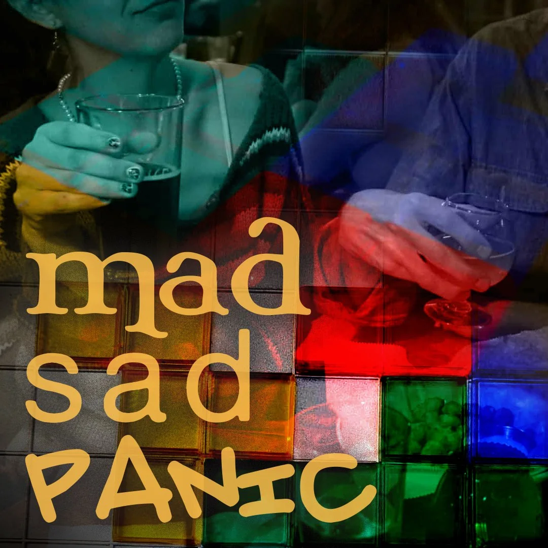 Pile of Cats Theater Co. Presents... MAD SAD PANIC in The Forward Club