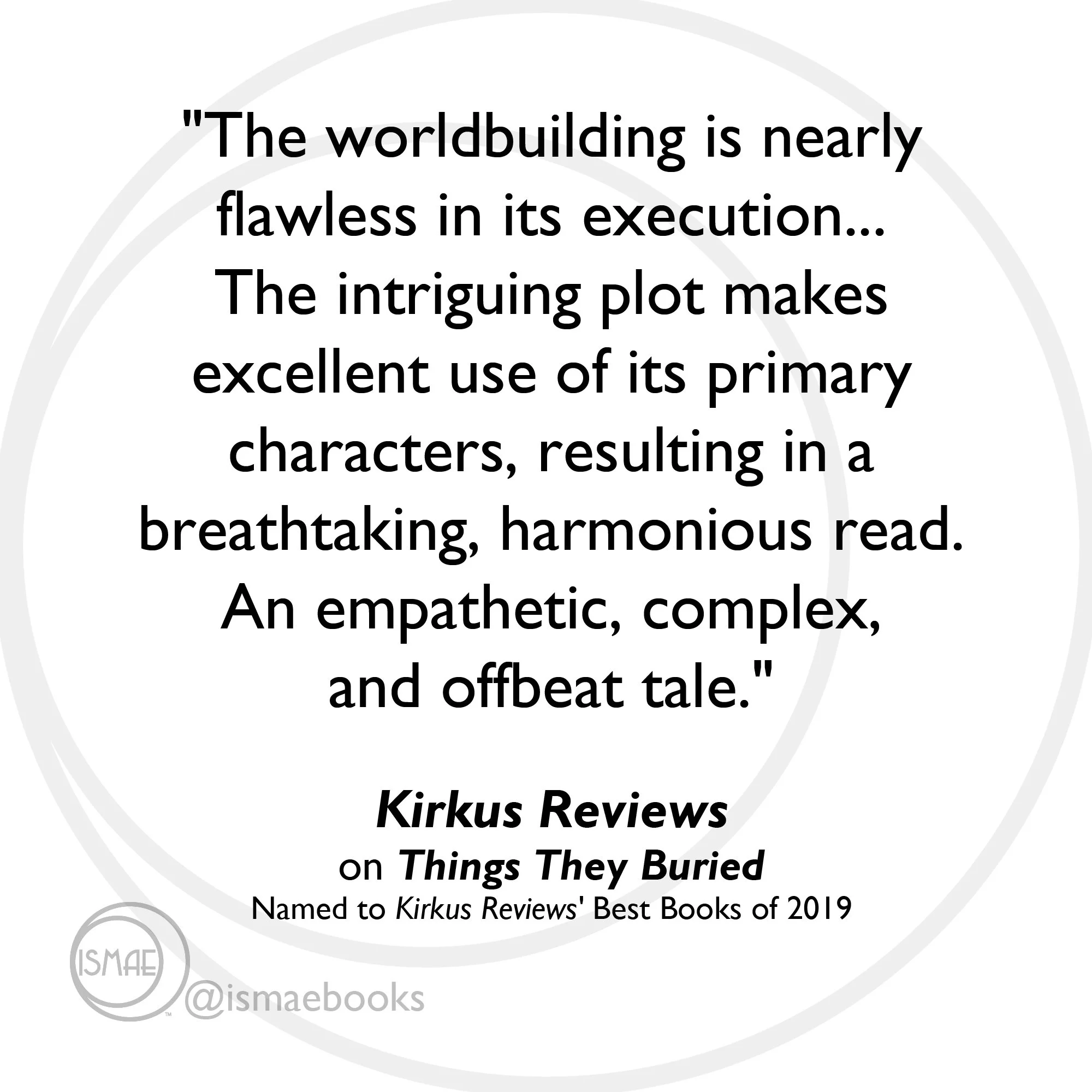 "The worldbuilding is nearly flawless in its execution... a breathtaking, harmonious read." Kirkus Reviews