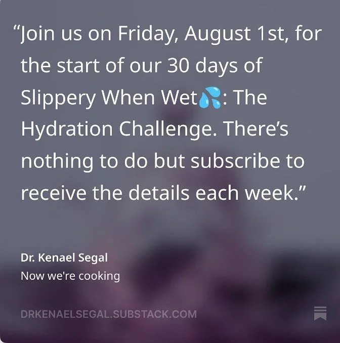 I hear it&rsquo;s national org@$m day 💦.You what you need for a good one? A healthy and strong pelvic floor. Yes, ma&rsquo;am. Yes, sir.

Tomorrow we kick off our hydration challenge on substack. You&rsquo;ll have to subscribe to my newsletter Press