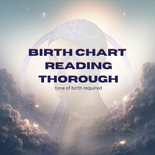 Birth Chart Reading Thorough