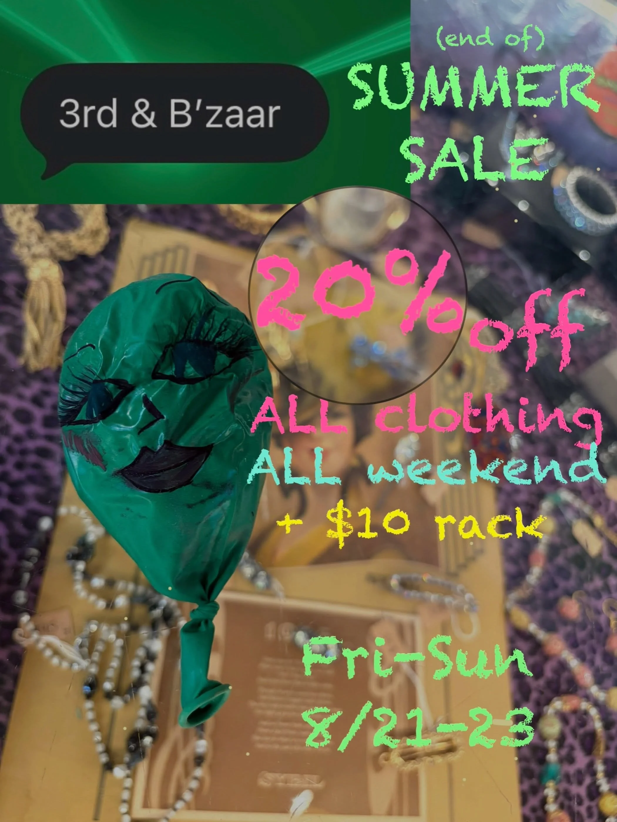 You heard the deflated balloon right.. 20% off ALL CLOTHING @ 3rd &amp; B&rsquo;zaar ALL WEEKEND 🦩
&bull;
Friday 1-7 &amp; Sat-Sun 12-7 😎 
&bull;
Stock up on the good-est of goods from all 9 of our vendors.. see you there!!