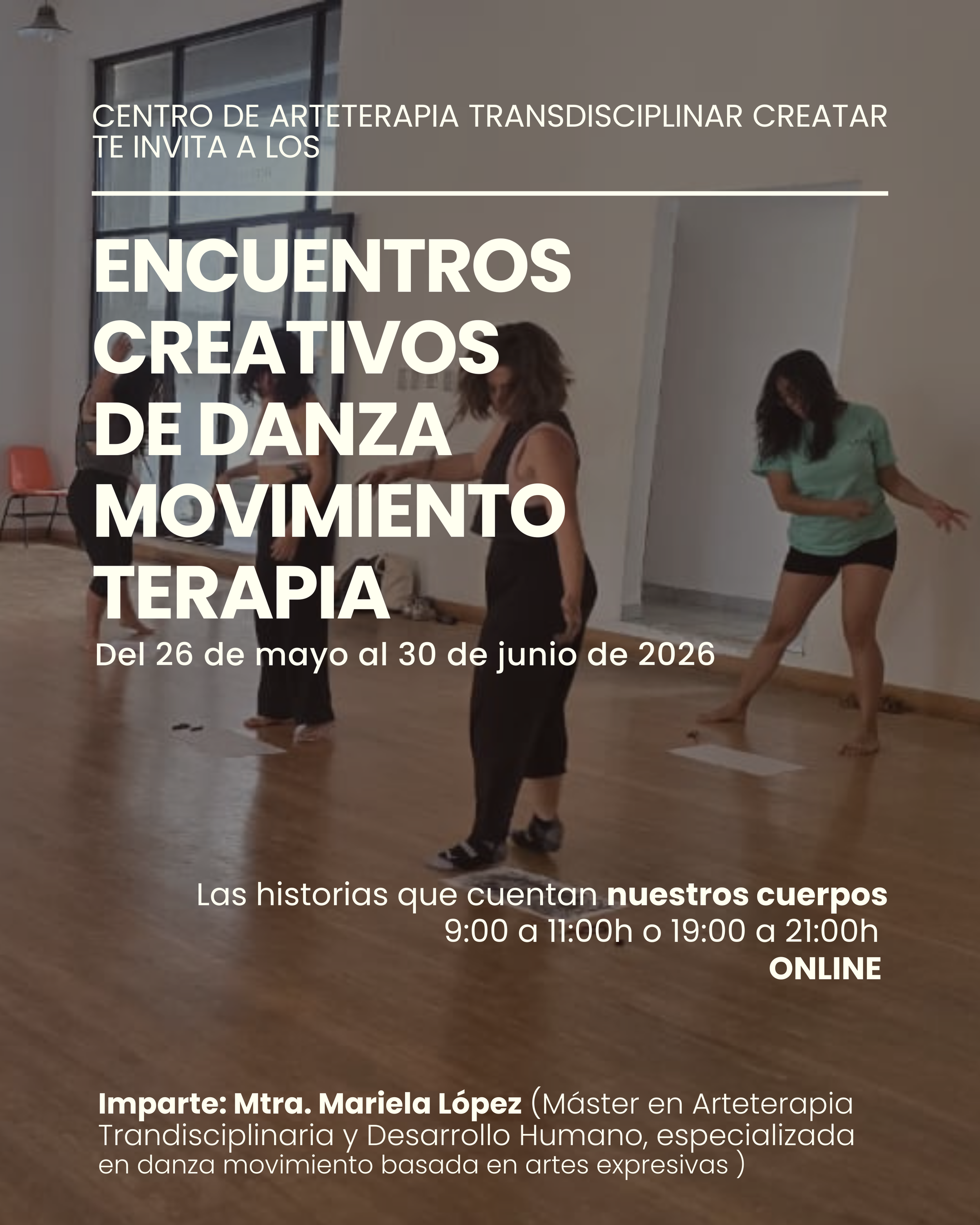 Taller de Danza Movimiento Terapia (DMT) - "Cuerpos que Hablan: Un Viaje de Movimiento y Sanación" - Online