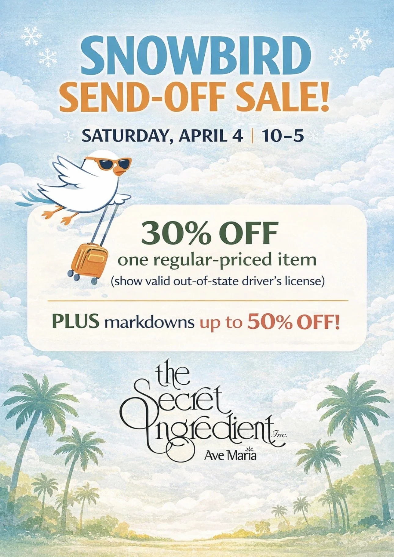 Snowbird Send-Off Sale