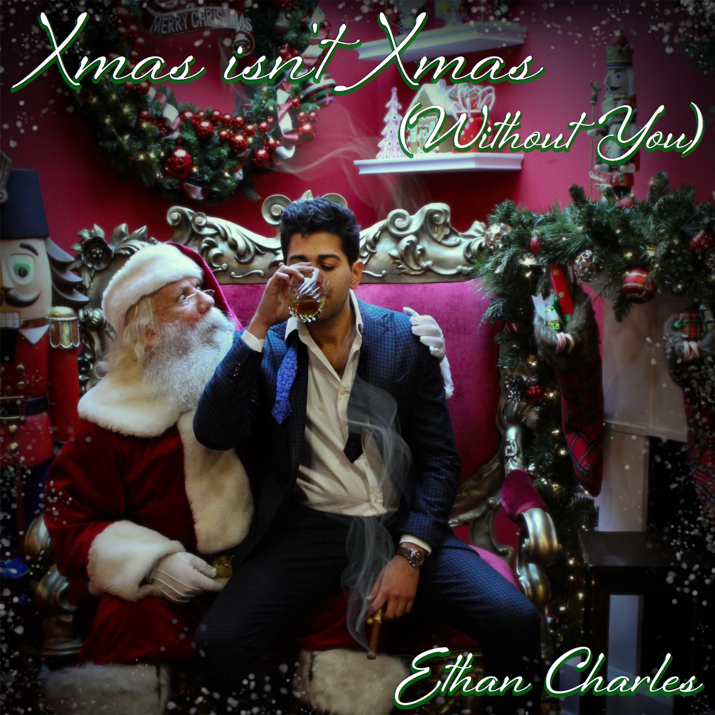 Xmas Isn't Xmas (Without You) - Single