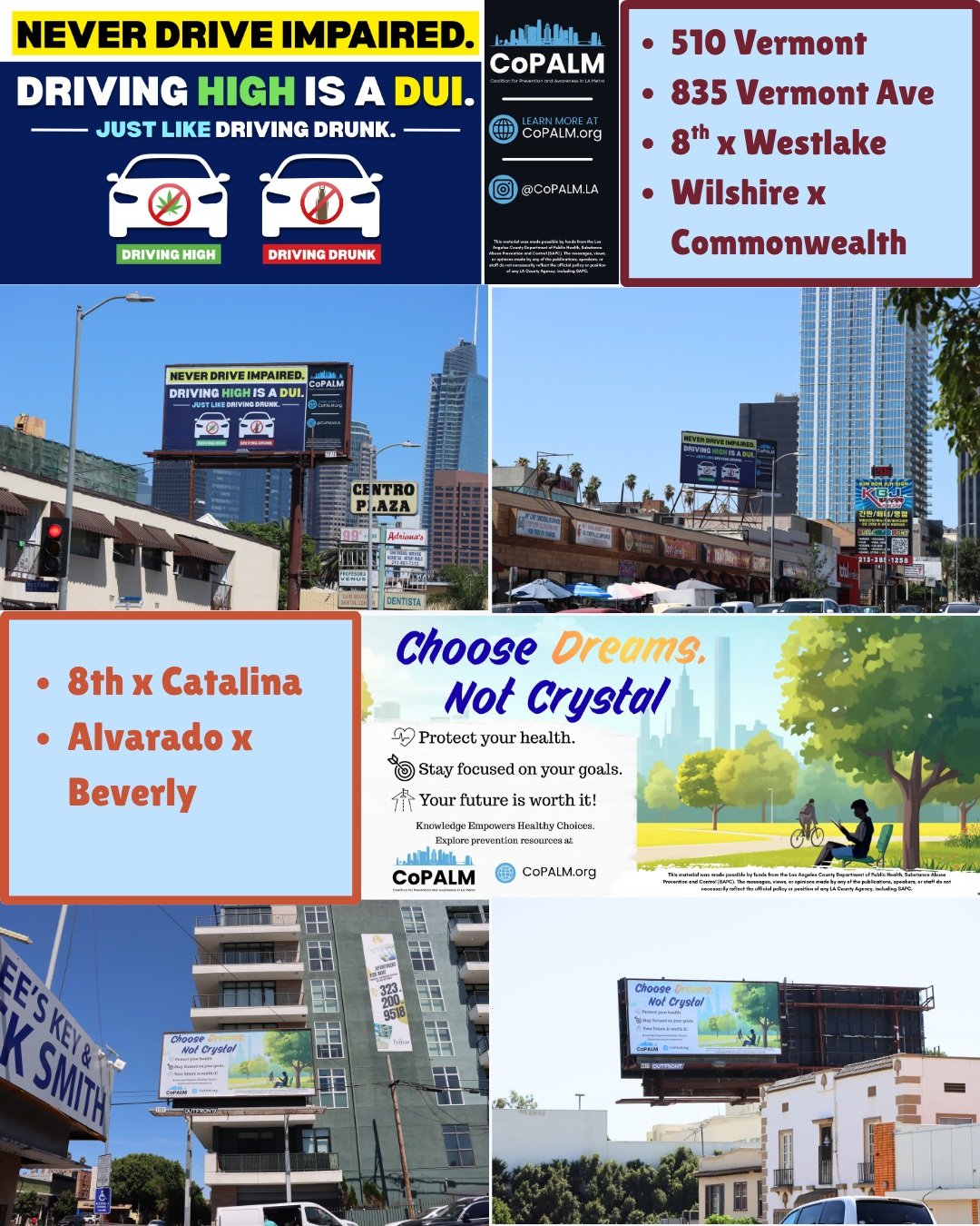For those around the Westlake and Pico Union area, look out for CoPALM's prevention mini-billboards. There are 6 posters in total - 4 warning against driving while impaired by cannabis, and 2 meth prevention posters.

#Prevention #Billboards #MediaCa