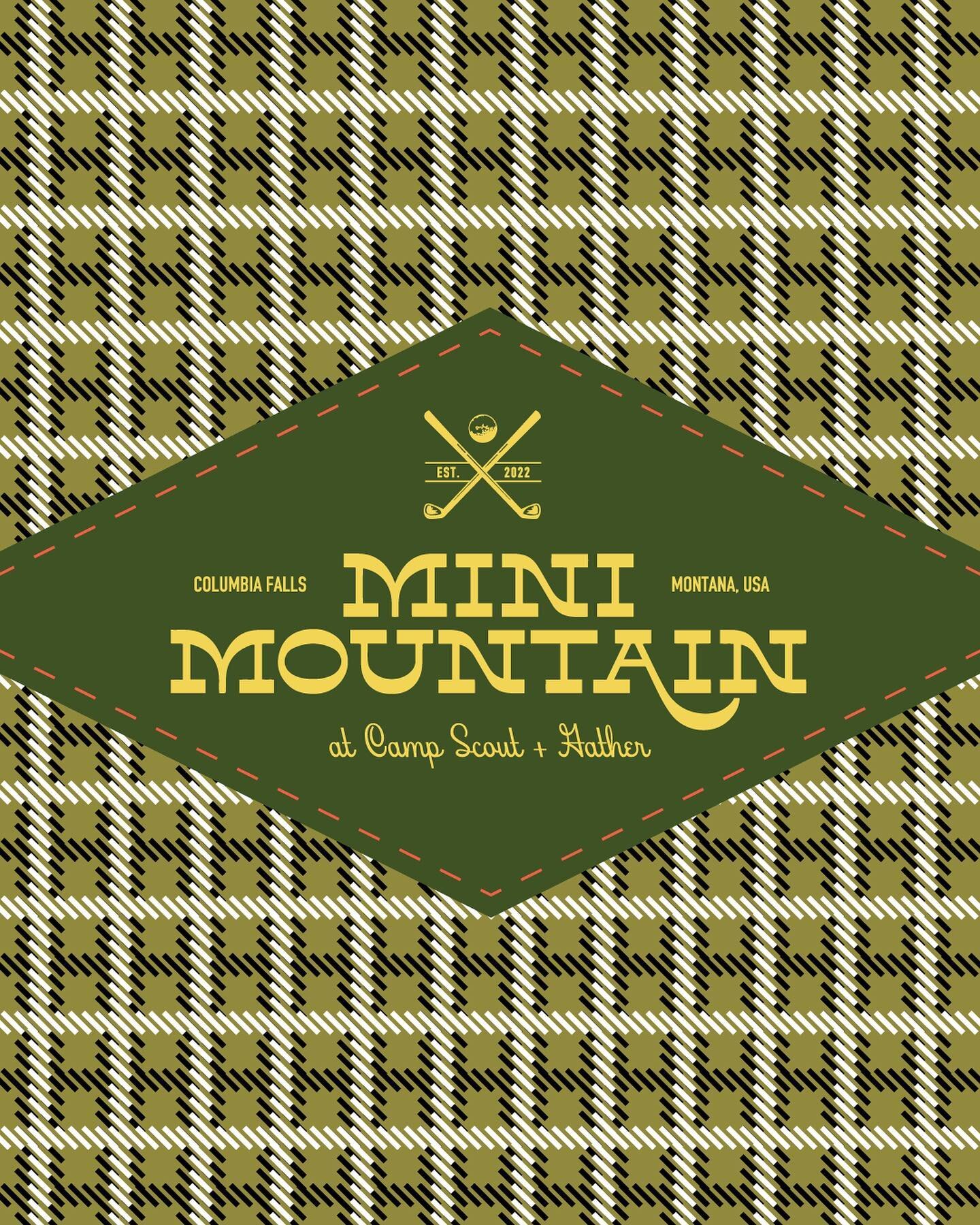 Hitting ya with a little 2-in-1: Mini Mountain Golf is the sub-brand under Camp Scout + Gather! ⛳️

Just to give you a quick refresher&mdash; Camp S+G is a large campus in Columbia Falls, MT, that features mini golf, a mercantile, food + drink, event