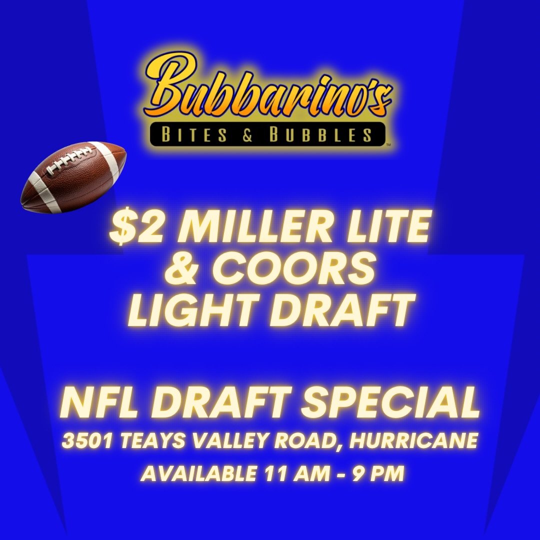 Join us this Thursday for the NFL Draft! 😎

We will be open until the 12th pick is submitted! Join us for $2 draft beer. 🍻

📍 3501 Teays Valley Road, Hurricane 
💻 Order online - bubbarinos.com 
📞 Call now - 304.397.6037