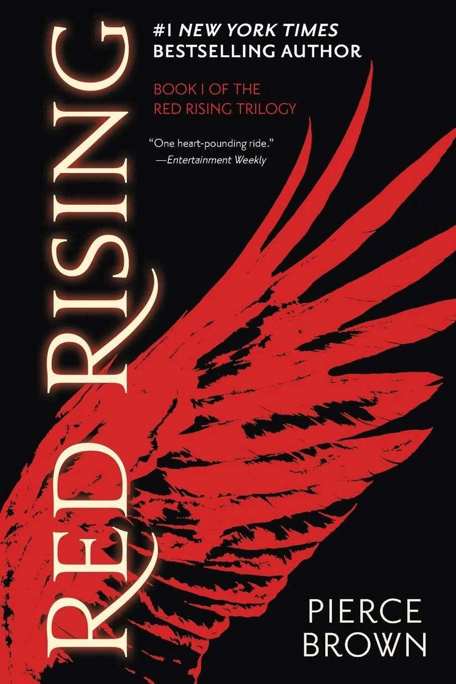 RED RISING by Pierce Brown (Del Rey)