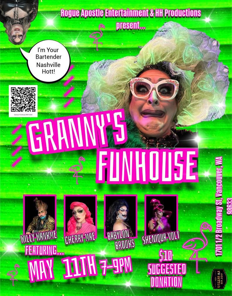 Granny's Funhouse Drag Show