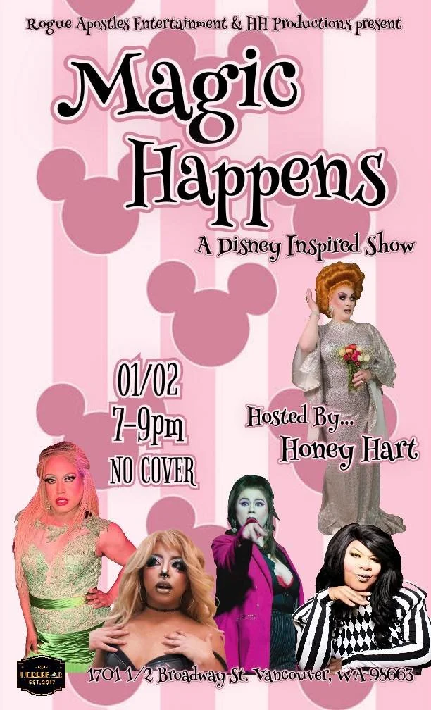 MAGIC HAPPENS DRAG SHOW