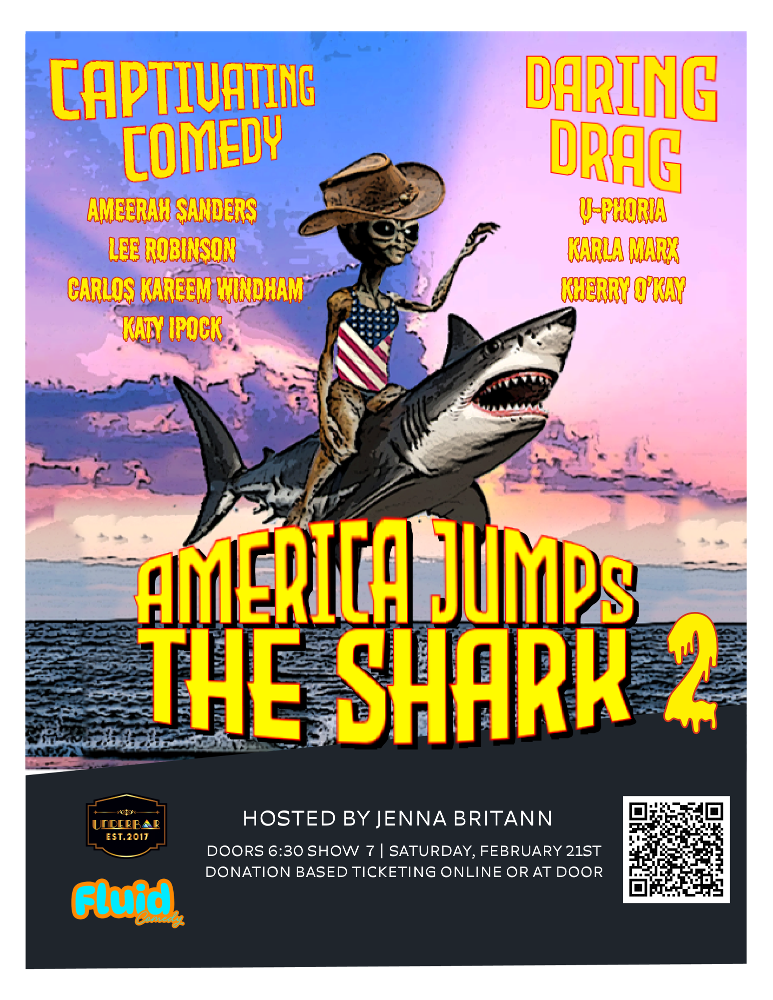 AMERICA JUMPS THE SHARK 2 COMEDY SHOW AND DRAG SHOW