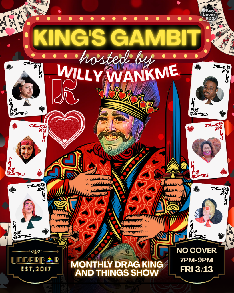 KINGS GAMBIT DRAG SHOW