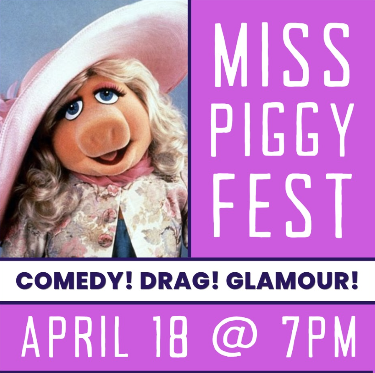 FLUID COMEDY SHOW - Miss Piggy Fest