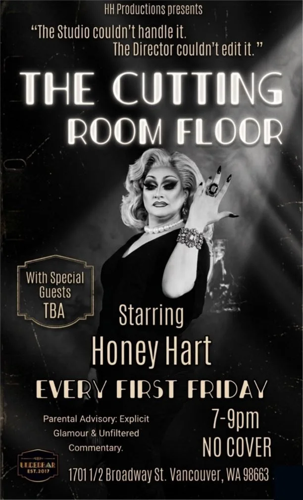 The Cutting Room Floor - Drag Variety