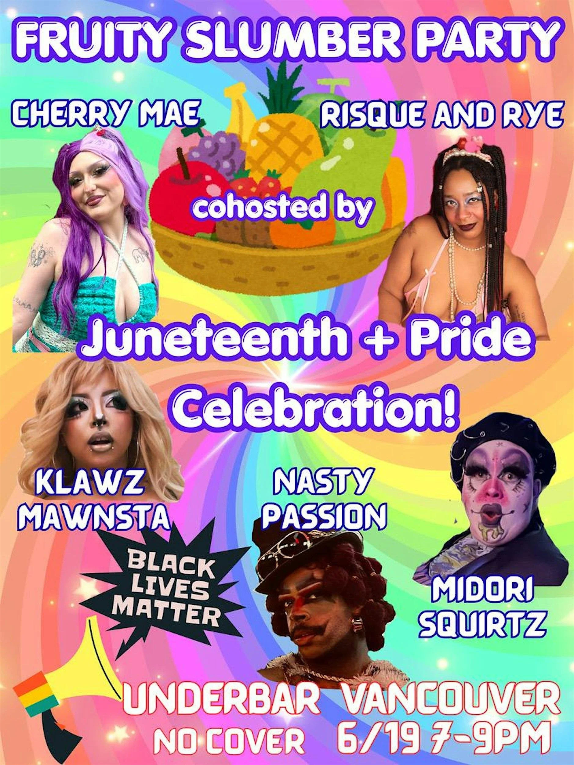 FRUITY SLUMER PARTY DRAG SHOW