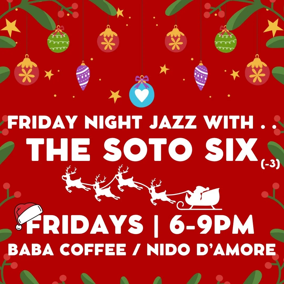 Friday 12/12! Join us @babacoffee from 6-9pm for music plus tasty food &amp; drinks! Don&rsquo;t miss it!