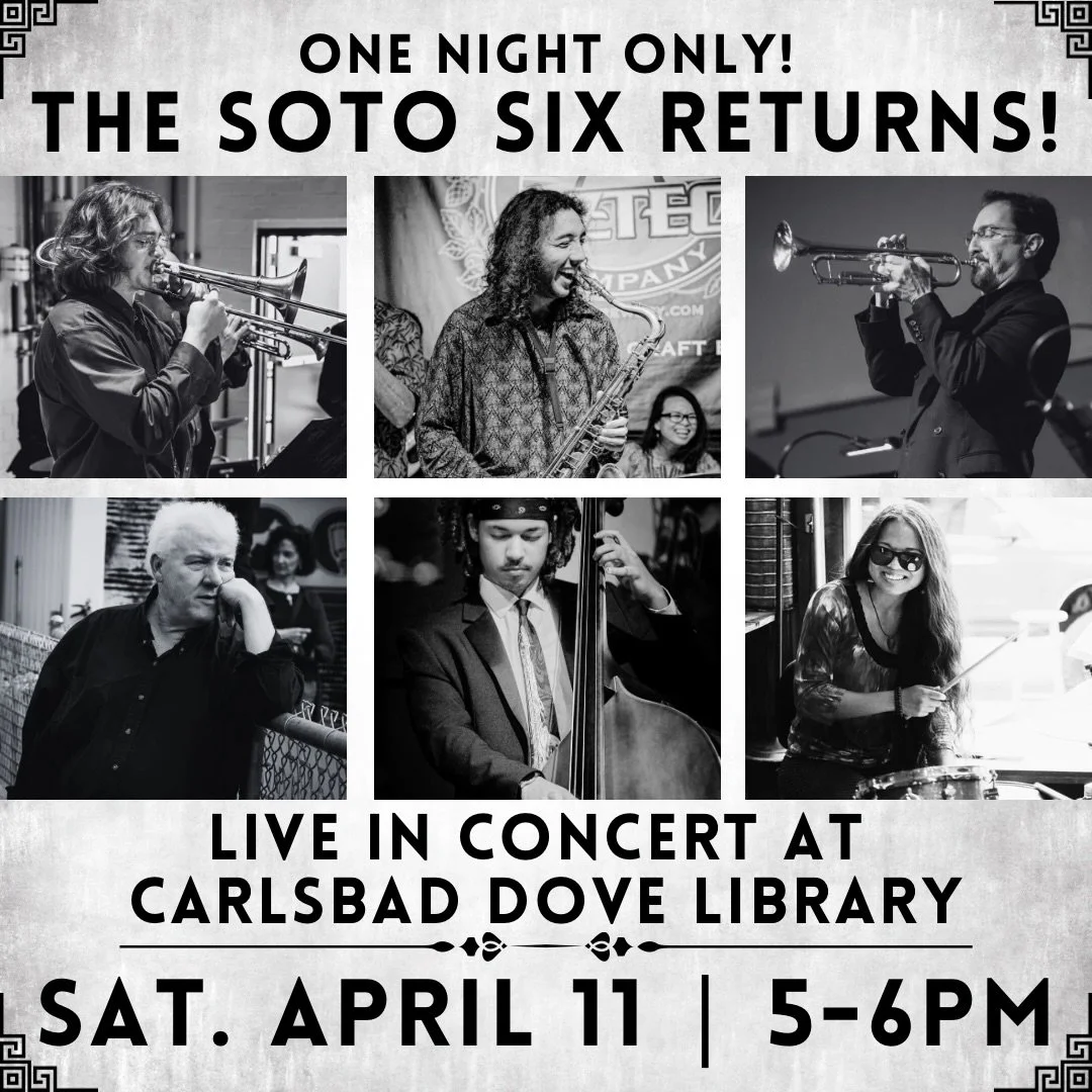 For the first time since 2024, we are thrilled to present The Soto Six in its full sextet configuration. Don&rsquo;t miss a rare opportunity to experience our full ensemble performing a high energy set of exciting live jazz! Join us INDOORS in the Sc