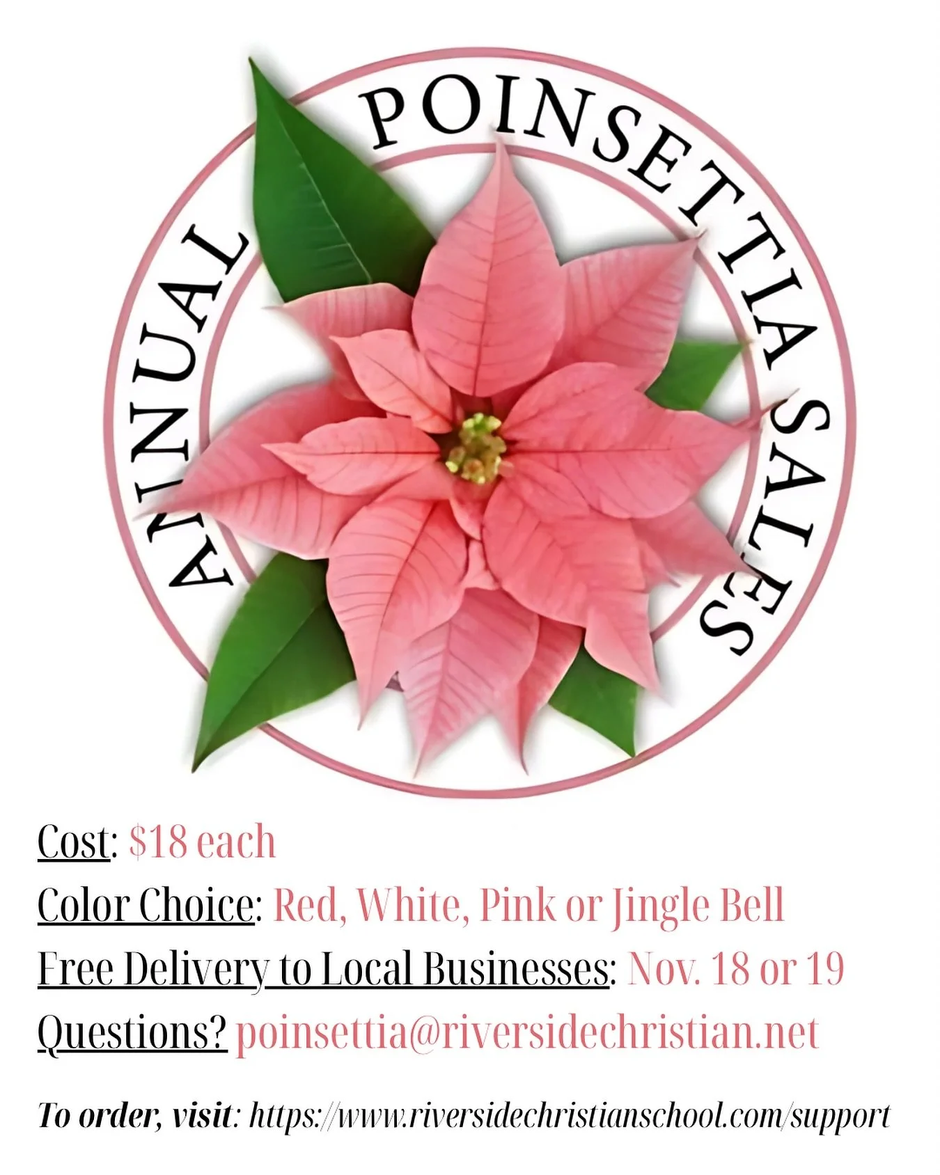 Friends, Christmas is around the corner and we CAN&rsquo;T WAIT.

Riverside would love to help bring some Christmas cheer to your home or business with our annual poinsettia sale! 

These plants are GORGEOUS and come in a variety of colors! (Tip: The