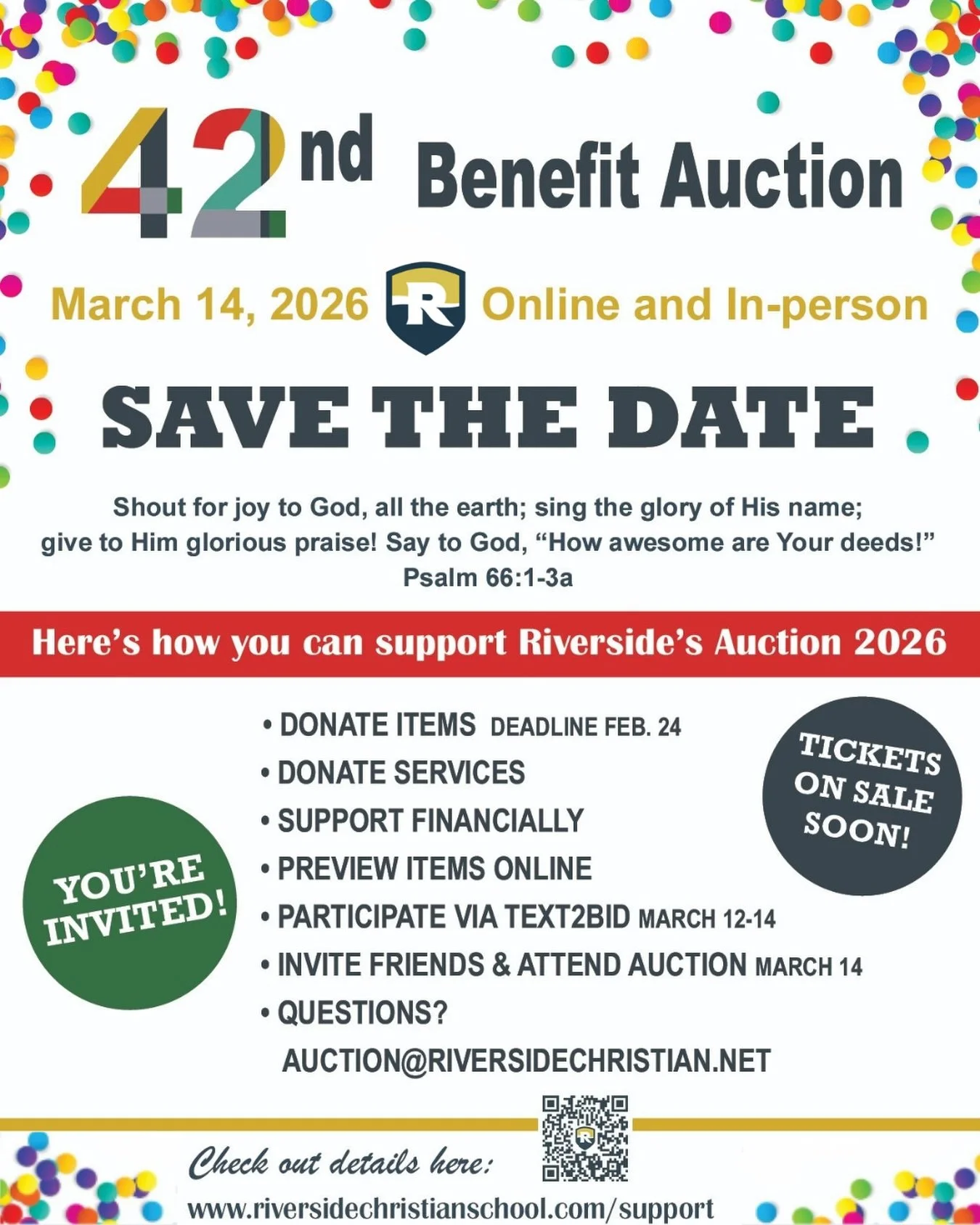 We are so excited for Riverside Christian&rsquo;s 42nd Annual Benefit Auction! This year&rsquo;s theme is celebration! 🎉
&ldquo;Shout for joy to God, all the earth; sing the glory of His name; give to Him glorious praise! Say to God, &ldquo;How awes