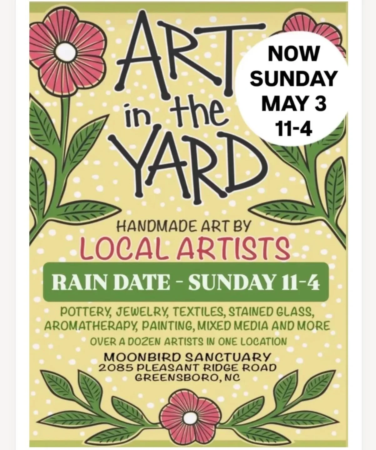 Hey!!! Art in the yard has moved to the rain date SUNDAY, May 3rd! 11-4 pm

Support local art and our small businesses! See you Sunday!