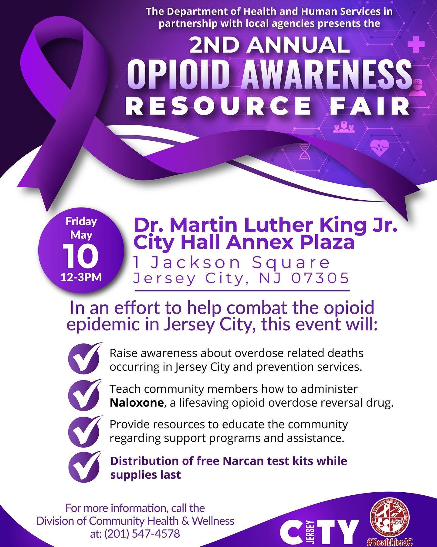 To help combat the opioid epidemic in Jersey City, Jersey City&rsquo;s Division of Community Health and Wellness is hosting their 2nd Annual Opioid Awareness Resource Fair! Join us to raise awareness and receive a free Narcan kit while supplies last.