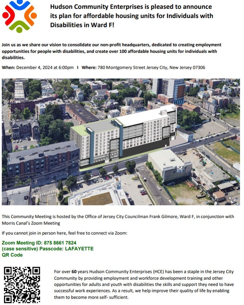 We’re reviewing Hudson Community Enterprises’ exciting plan to bring over 100 affordable housing units to Jersey City! This hybrid event is a must-attend if you live in the area or care about housing solutions in Ward F!
When: Wednesday,