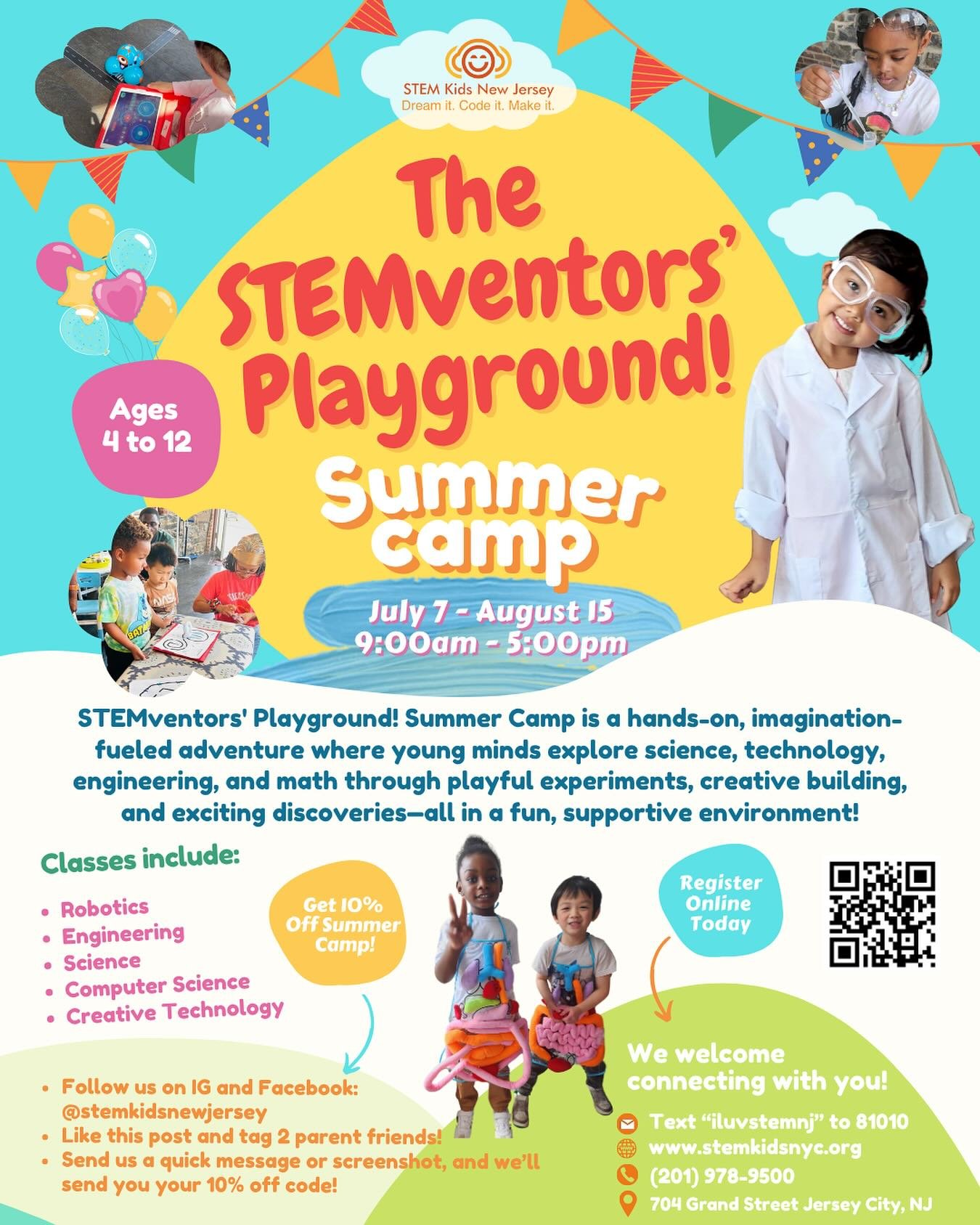 🌟 STEMventors’ Playground! Summer Camp 🌟
🚀 July 7 - August 15 🚀
🔧 Robotics
🏗️ Engineering
🔬 Science
💻 Computer Science
🎨 Creative Technology
👉 Get 10% OFF Summer Camp! 👈
Register Online Today!
🎉 Here’s How to Save:
✔️ Like