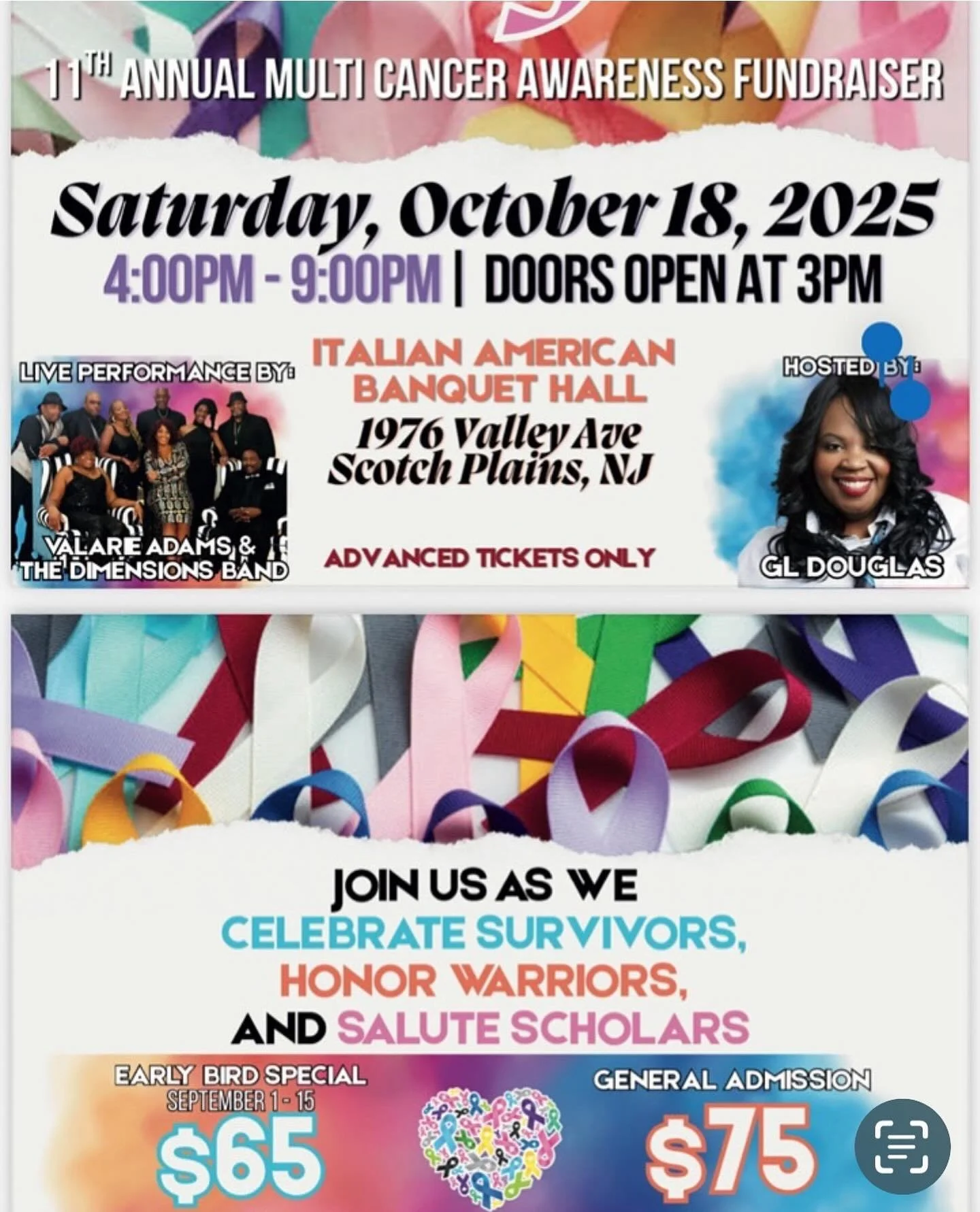 🎗️💜💛💙 11th Annual Multi-Cancer Awareness Fundraiser 💙💛💜🎗️
✨ Join to celebrate survivors, honor warriors, and salute scholars ✨
📅 Saturday, October 18, 2025
🕓 4:00 PM – 9:00 PM | Doors open at 3:00 PM
📍 Italian American Banquet Hall