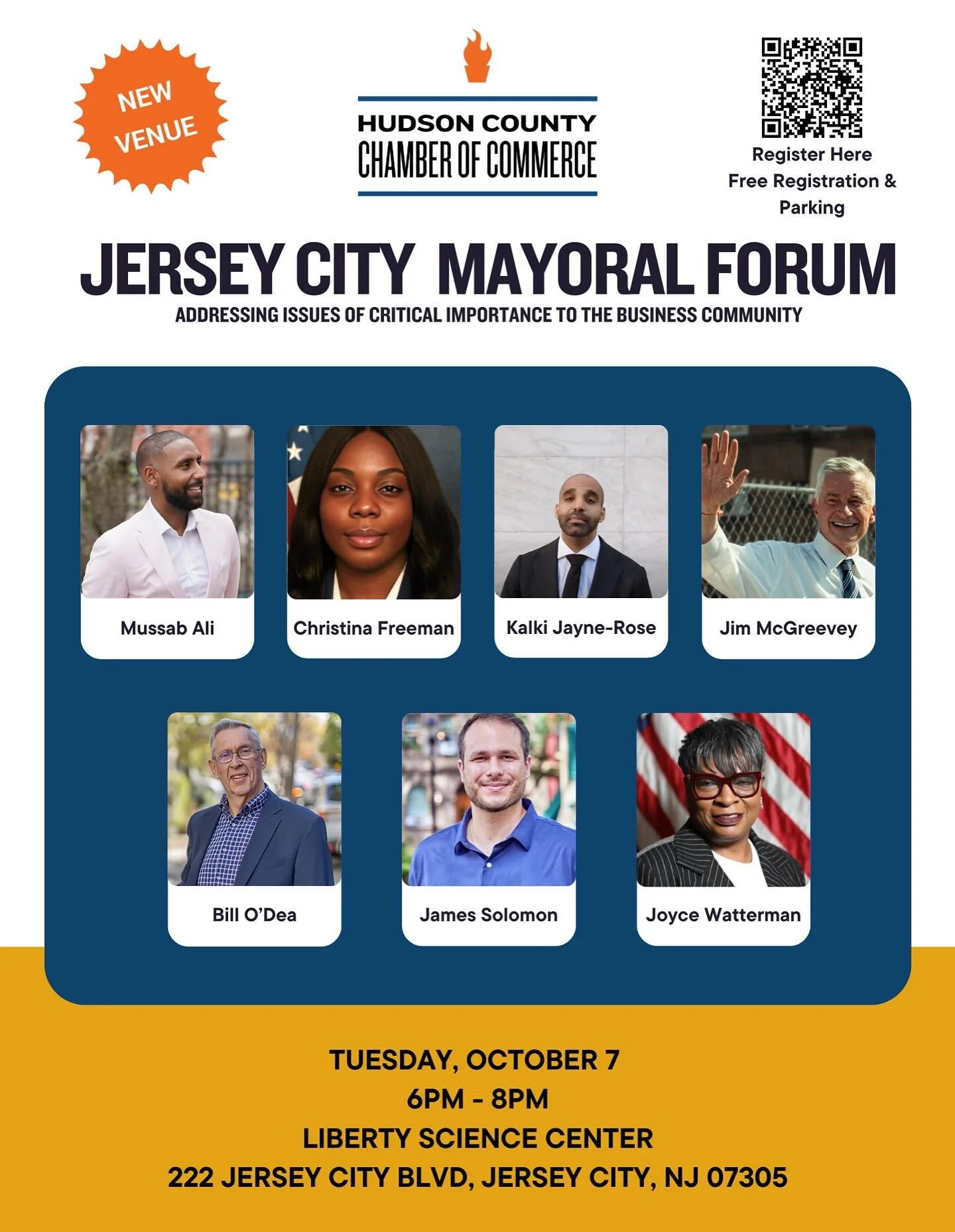 The Jersey City Mayoral Business Forum will take place on Tuesday, October 7, from 6:00&ndash;8:00 PM at the Liberty Science Center, 222 Jersey City Blvd, Jersey City, NJ 07305.

This is a chance to hear directly from the candidates about the future 