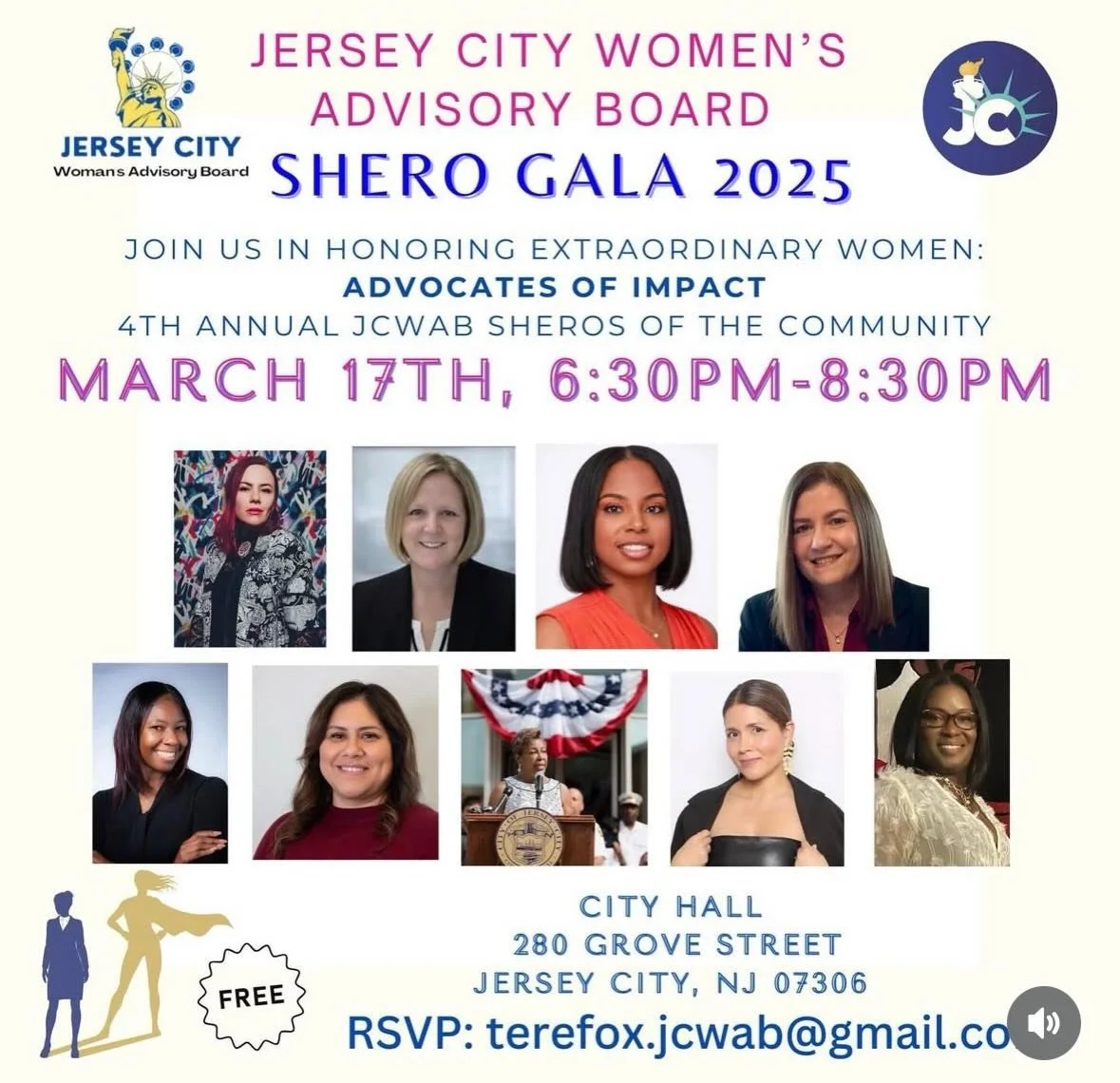 ✨ Join in Celebrating Extraordinary Women in Our Community! ✨

The Jersey City Women&rsquo;s Advisory Board proudly invites you to the 4th Annual SHERO Gala, a special evening dedicated to honoring women advocates who are making a powerful impact in 