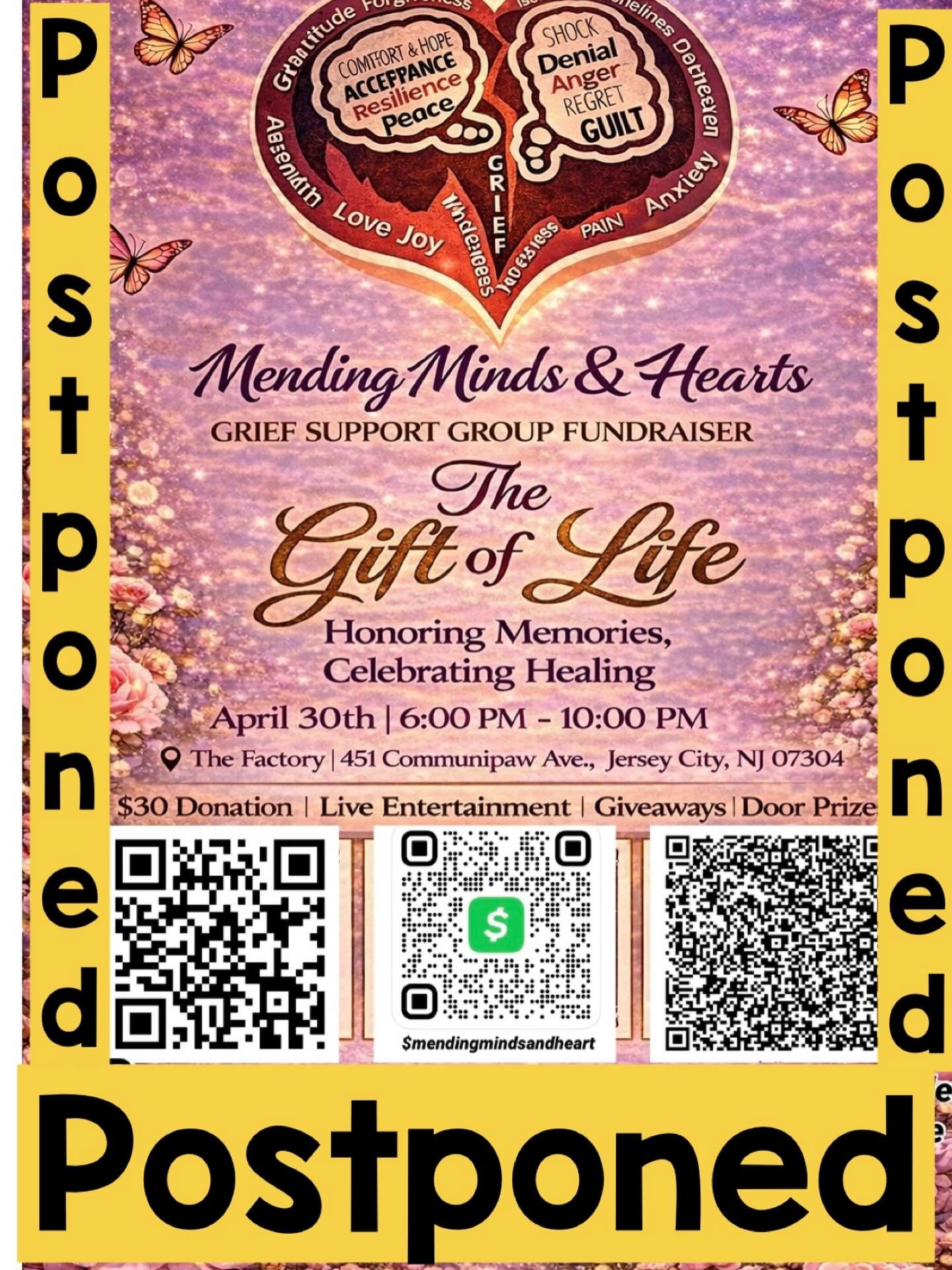 Important Announcement

Mending Minds &amp; Hearts shares that &ldquo;The Gift of Life&rdquo; Fundraiser has been postponed.

The organization sincerely apologizes for any inconvenience this may cause and asks the community to please help spread the 