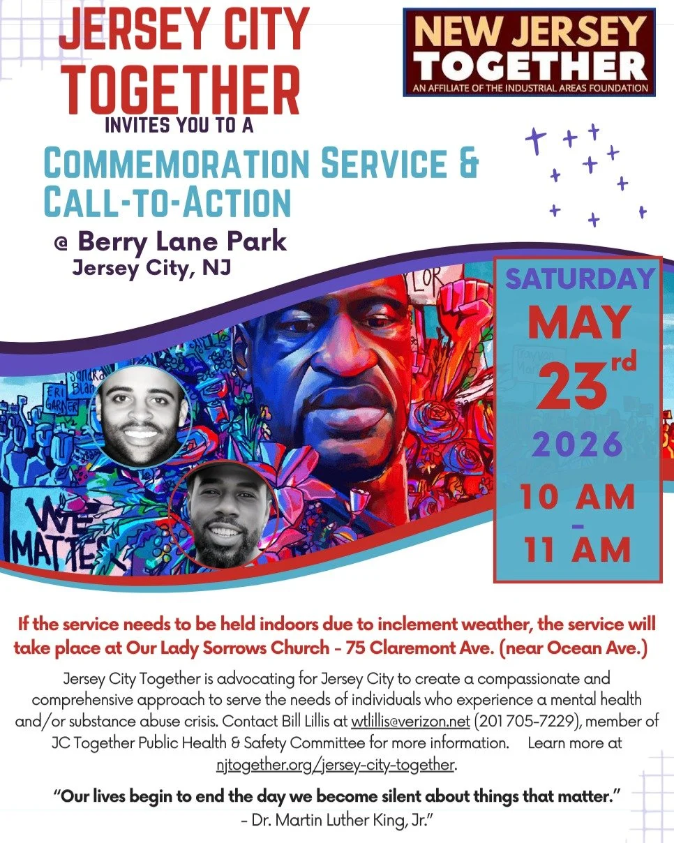 Jersey City Together Invites You to a Commemoration Service &amp; Call-to-Action
in Honor of George Floyd &amp; Drew Washington 
 
Date: Saturday, May 23, 2026 Time: 10:00 am &ndash; 11:00 am Location: Berry Lane Park, Jersey City
If the service need