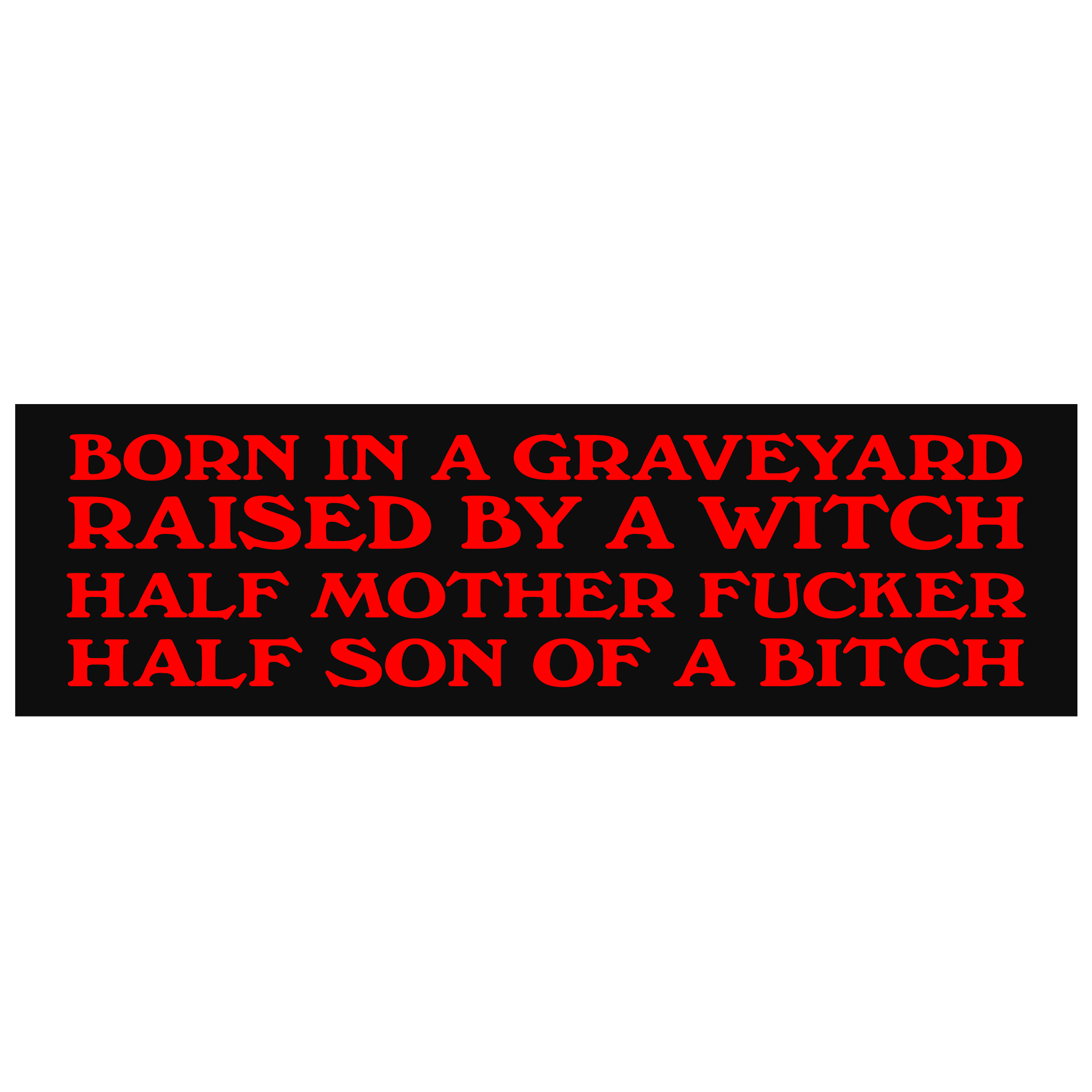 Born In A Graveyard