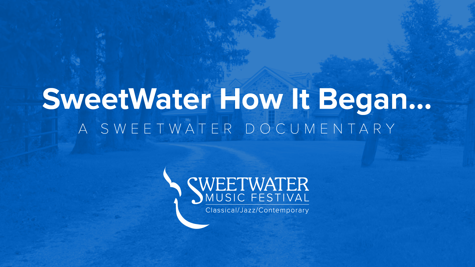 SweetWater How it Began…