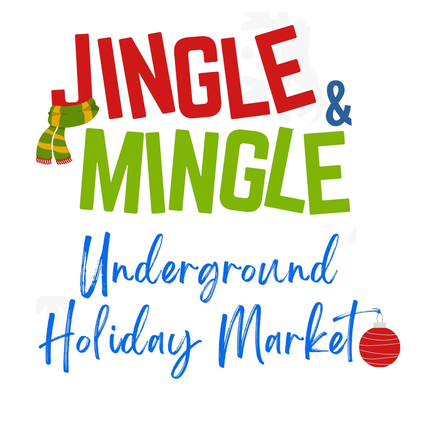 Ferndale Underground Market: Jingle &amp; Mingle