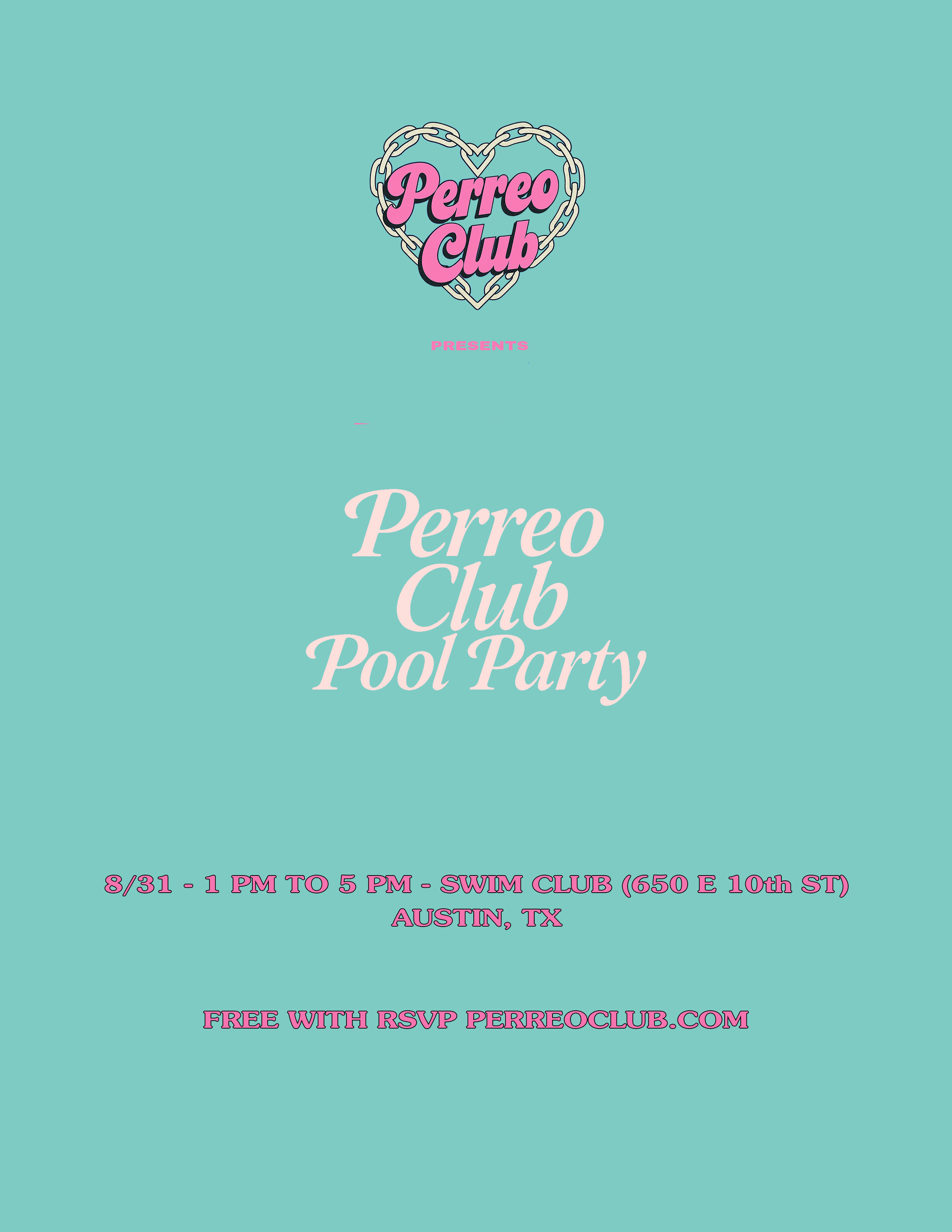 PERREO CLUB POOL PARTY @SWIM CLUB (AUSTIN,TX)