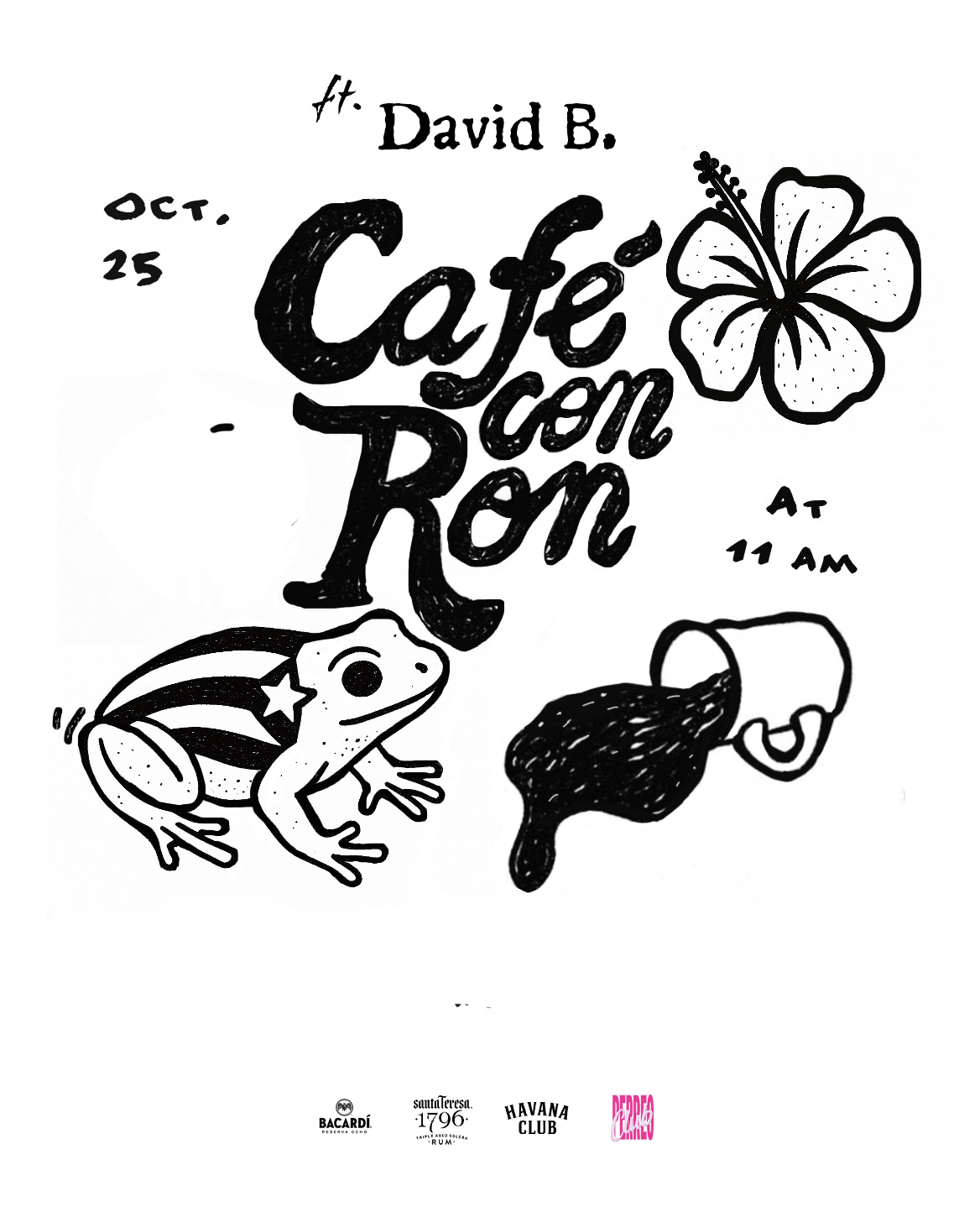 Café con RoN FEAT. david b@tbc (AUSTIN,TX)