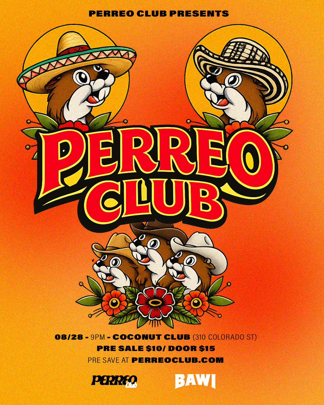 PERREO CLUB ALL RESIDENTS NIGHT PRESENTED BY BAWI 