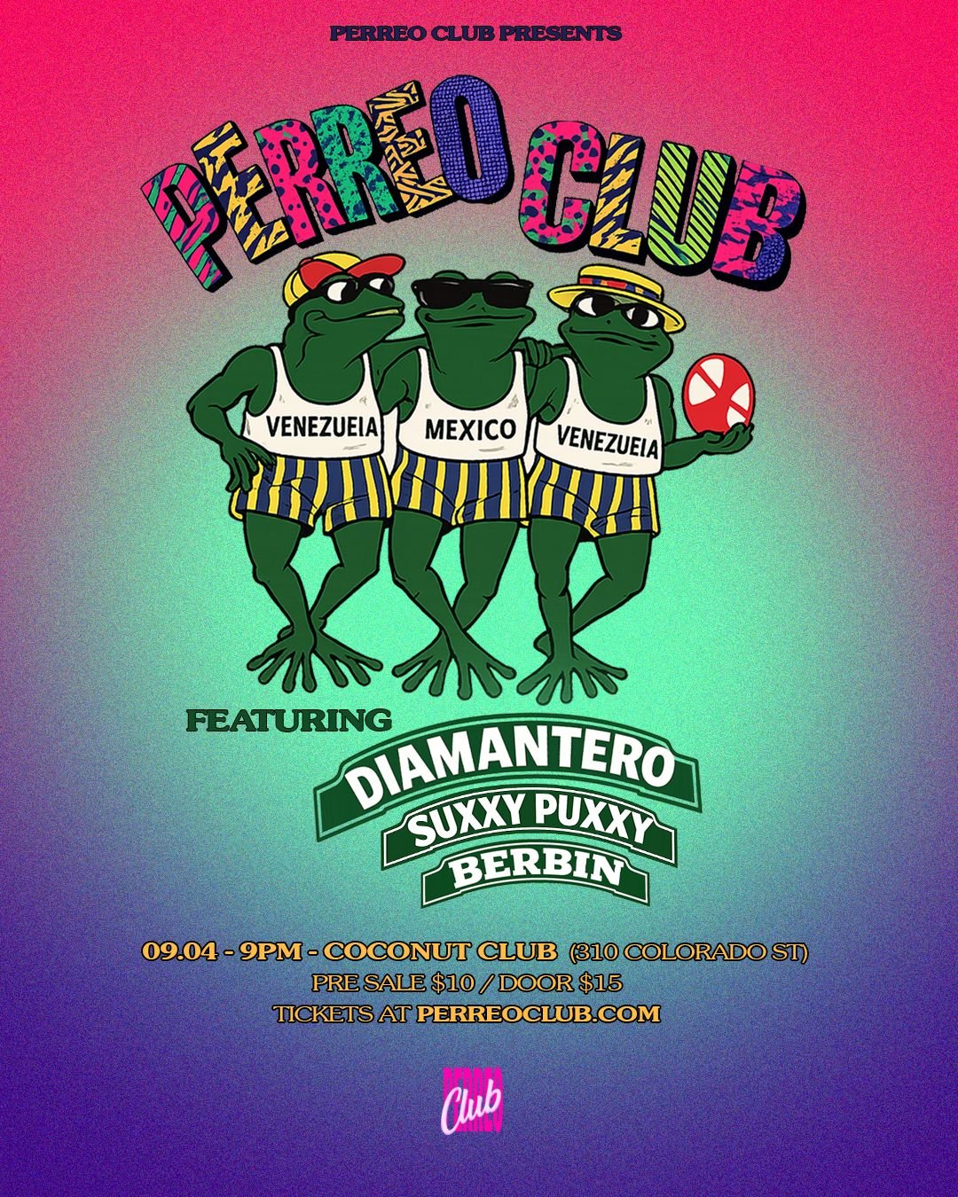 PERREO CLUB PRESENTS DIAMANTERO 