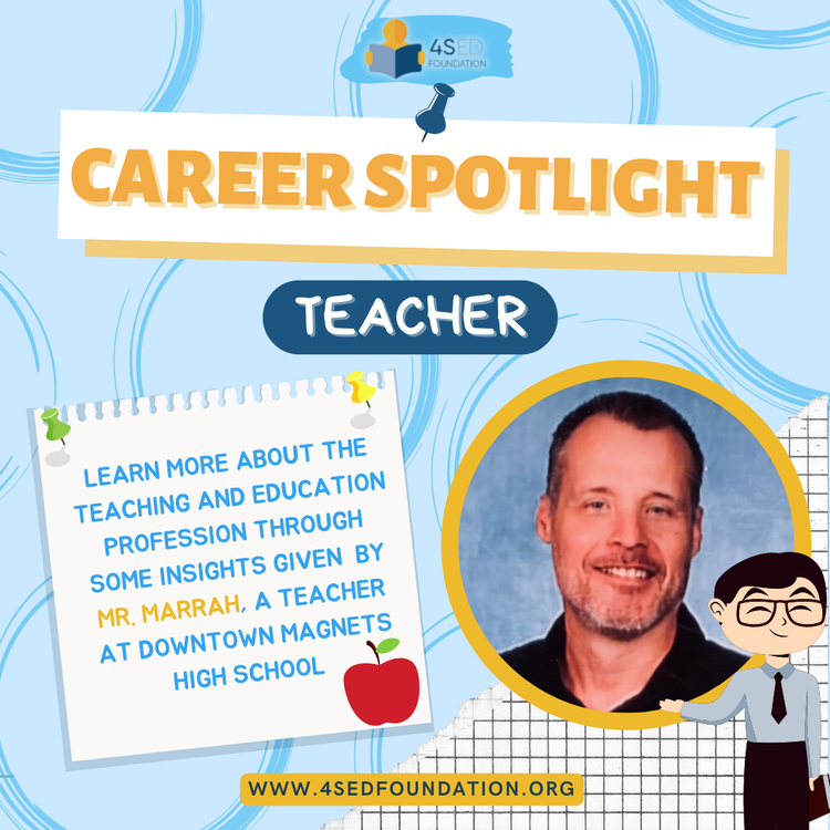 Career Spotlight: Mr. Marrah
