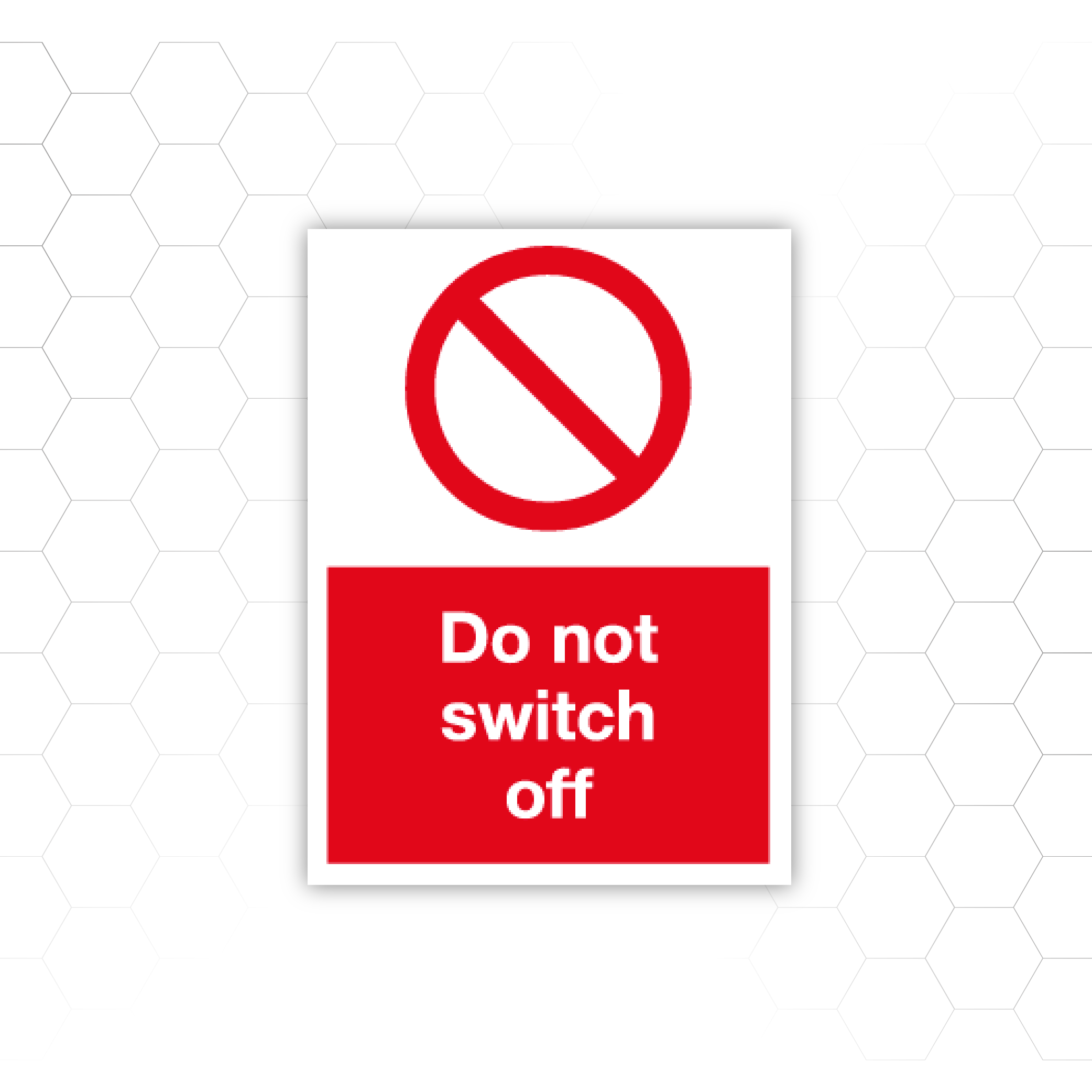 Do not switch off sign — Supply Me Ltd