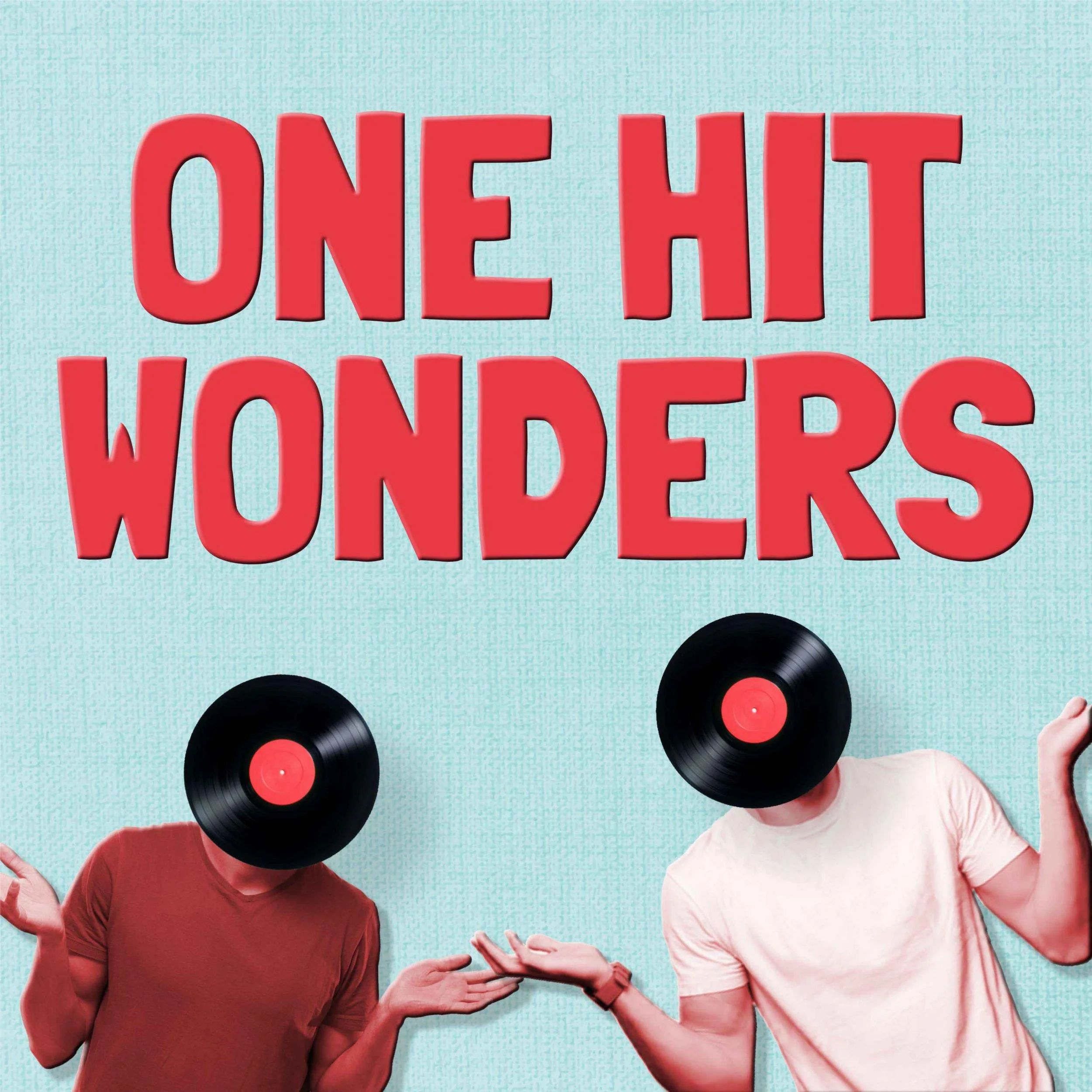 One Hit Wonders