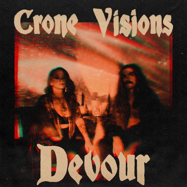 Crone Visions - Devour.jpg