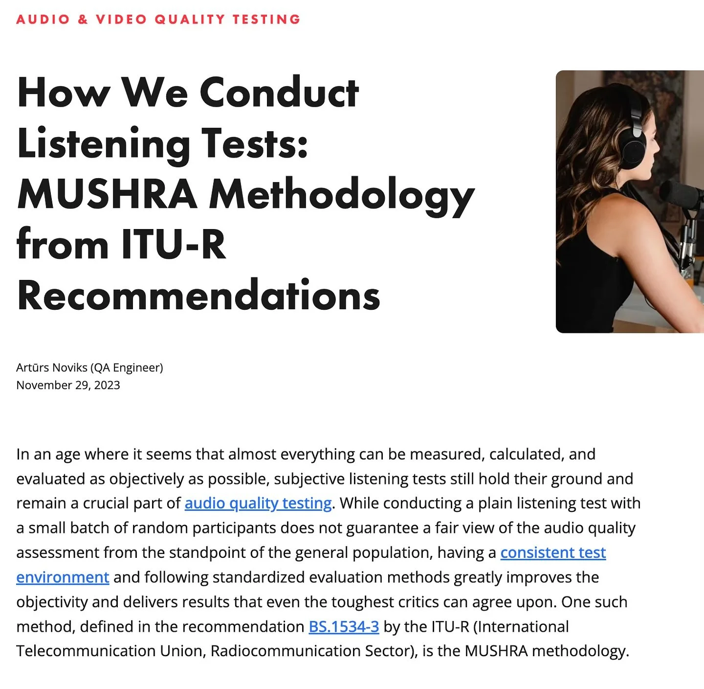 Tonight&rsquo;s deep dive - What is MUSHRA?
MUSHRA is an acronym that stands for Multiple Stimuli with Hidden Reference and Anchor. It is a subjective listening test methodology that is most commonly used to evaluate the perceived sound quality for s