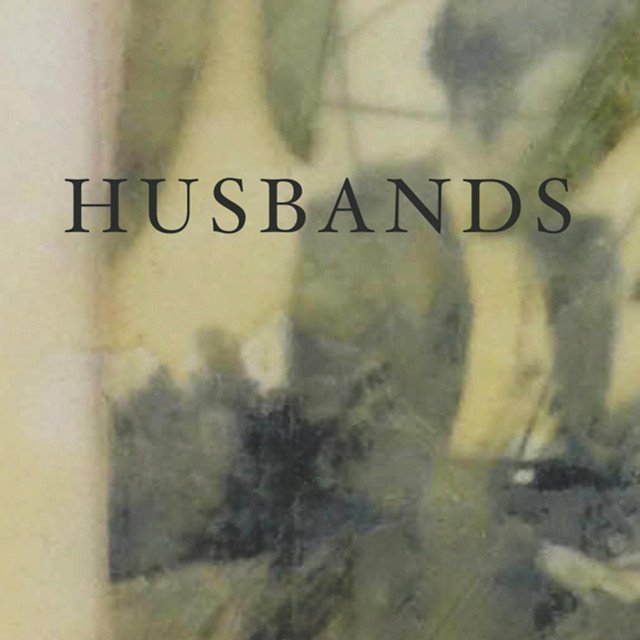 Husbands - Husbands.jpg